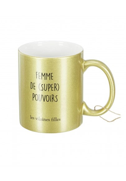 Les Vilaines Filles - Mug pailleté doré - Femme de Super Pouvoirs