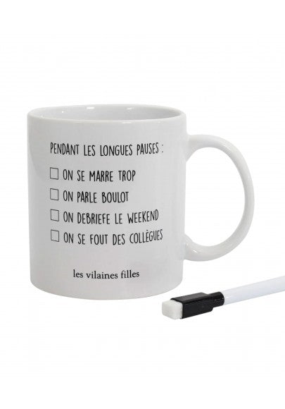 Les Vilaines Filles - Mug 500ml - Pendant Les Longues Pauses